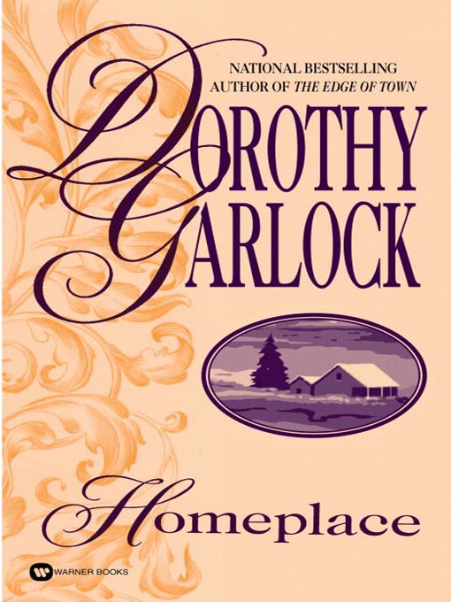 Title details for Homeplace by Dorothy Garlock - Available